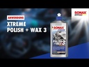 XTREME POLISH&WAX3 500ML PROGRESSIVE SONAX Cire de préservation (BIDON)