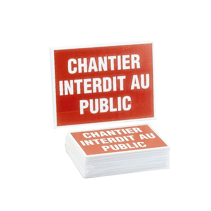 [4306148] [⚠Déstockage] PANNEAUX CHANTIER INTERDIT AU PUBLIC RIGIDE 300X200 MM R61 (PIECE)