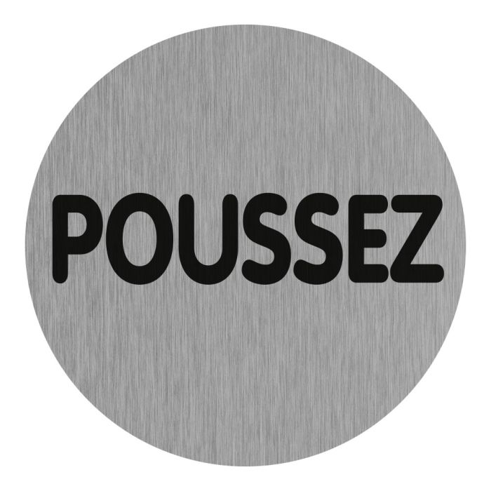 [4383194] [⚠Déstockage] PANNEAU SIGNALETIQUE POUSSEZ ALU BROSSE DIAM. 75 MM (PIECE)